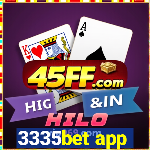3335bet app